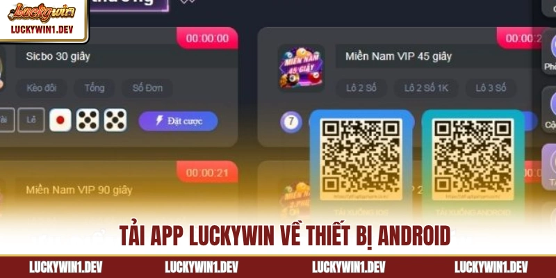 Tải app LuckyWin về thiết bị Android